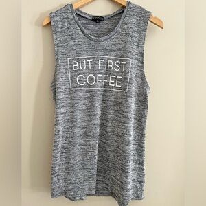 Fifth Sun Gray 'But First Coffee' Tank Top